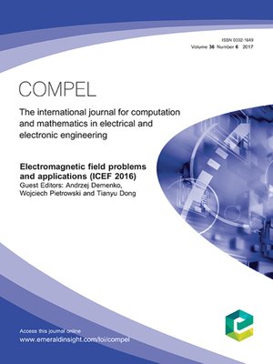 cover image of COMPEL - The international journal for computation and mathematics in electrical and electronic engineering, Volume 36, Number 6